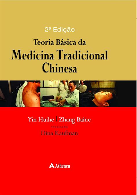 Teoria Básica Da Medicina Tradicional Chinesa Br