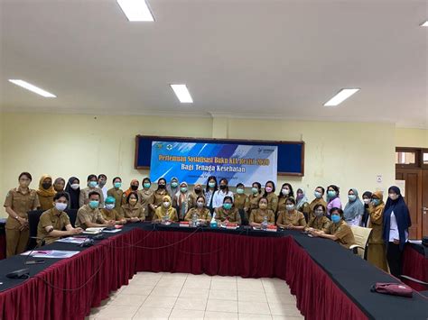 Tekan Angka Kematian Ibu Dan Bayi Dinkes Sosialisasi Buku Kia Revisi