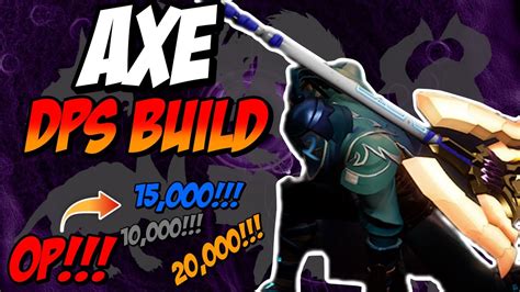 New High Dps Axe Build Umbral Axe Build Dauntless Builds