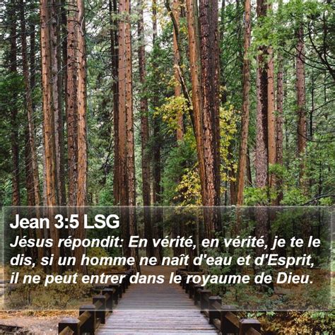 Jean 3 5 LSG Jésus répondit En vérité en vérité je te