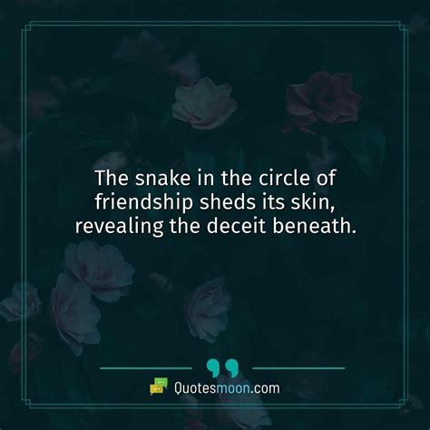 Snake In The Grass Quotes Quotesmoon