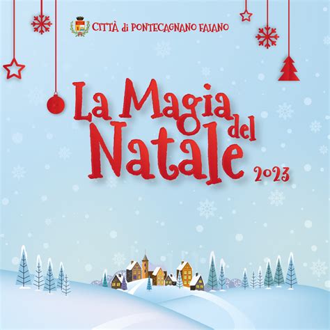 Pontecagnano Faiano Al Via La Magia Del Natale