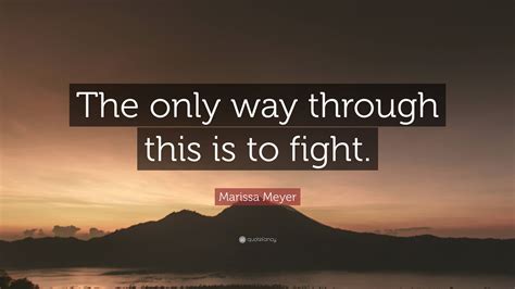 The Only Way Is Through Quote 6