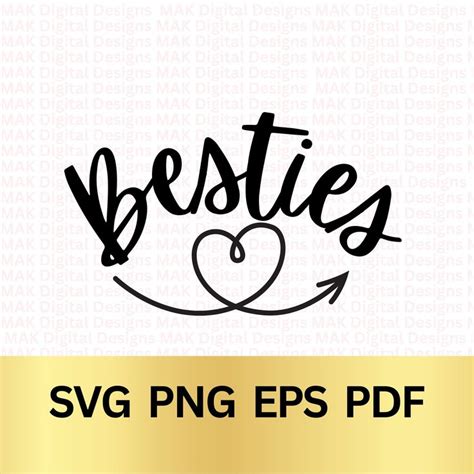 Besties Heart Svg Pdf Eps Png Best Friends Svg Commercial Use