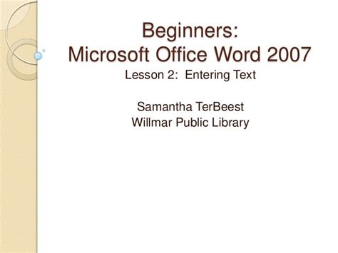 Beginners Microsoft Office Word 2007 Lesson 2