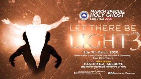 Rccg March Special Holy Ghost Service Let There Be Light Youtube