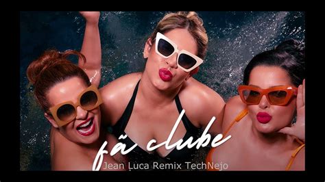 Marília Mendonça Maiara e Maraisa Fã Clube Jean Luca Remix YouTube