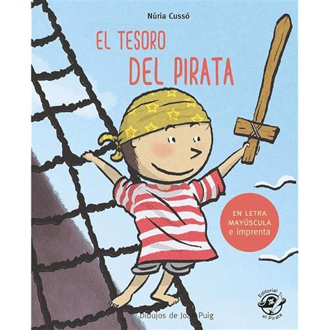 Buy El Tesoro Del Pirata En Letra MayÚscula Y De Imprenta Libros Para Niños De 5 Y 6 Años