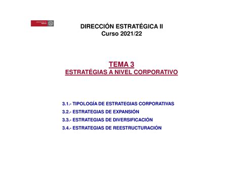 Teoría tema 3 tema 3 Dirección Estratégica II UM Studocu