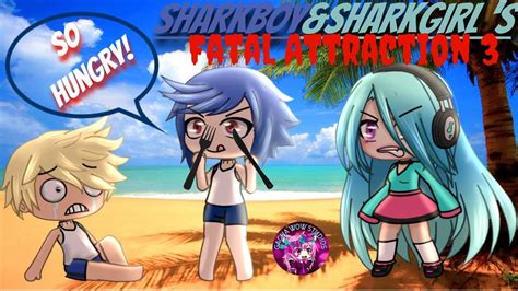 Sharkboyandsharkgirl 3gacha Lifegachaverse Mini Movie Love Storyglmm