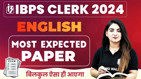 IBPS Clerk English Classes 2024 IBPS Clerk English Most Expected