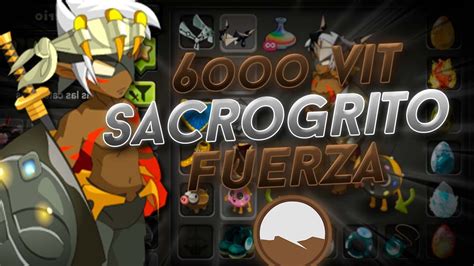 SACRO DE FUERZA CON 6000 VITALIDAD EL NUEVO SET META Dofus Touch