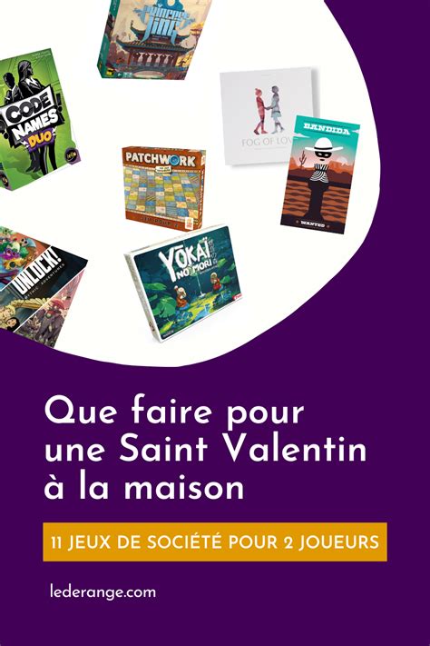 Que faire pour une Saint Valentin à la maison 11 Jeux de société pour