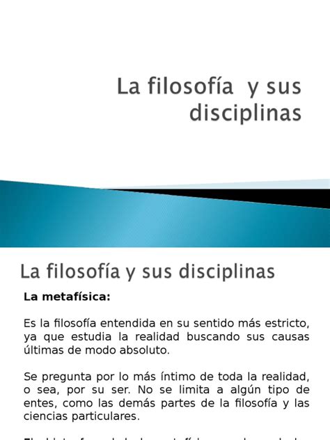 La Filosofía Y Sus Disciplinasppt Metafísica Realidad