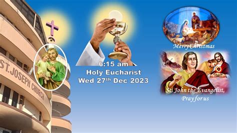 Daily Live Holy Eucharist Live Holy Mass At Am Wed Dec