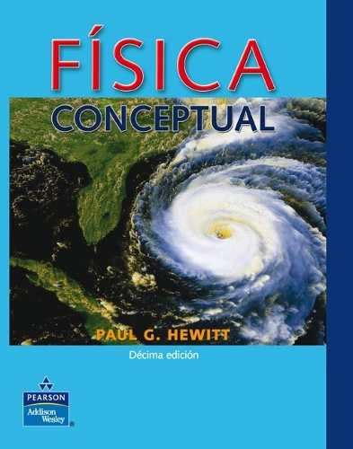 Librotecarios F Sica Conceptual Ma Edici N Paul Hewitt