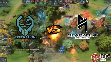 Game Execration Vs Blacklist International Dpc Sea Tour