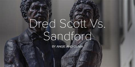 Dred Scott Vs Sandford