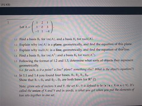 Solved Let A = 1 1 2 1 1 0 3 1-1 1-4) 1.5 Following the | Chegg.com 