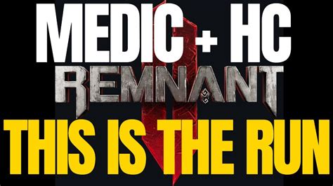 Medic Completed Hardcore Apocalypse Yaesha Start Remnant Youtube