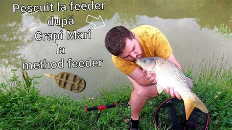 Pescuit La Feeder Dup Crapi Mari Crapi Si Carasi La Method Feeder In