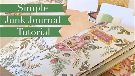 Simple Junk Journal Tutorial Plus A Bonus Idea “use Your Paper