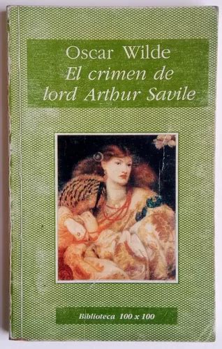 El Crimen De Lord Arthur Savile Wilde Ed Crónica Libro en venta en