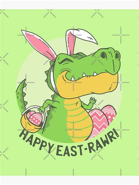 Dino Easter Greeting Funny T Rex Easter Bunny Design Poster For Sale