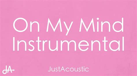 On My Mind Jorja Smith Acoustic Instrumental Youtube