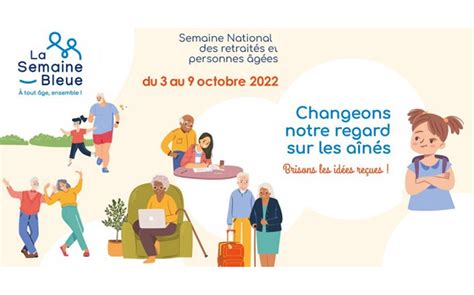 Semaine bleue 2022 Journée internationale des personnes âgées et