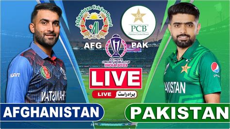 Live PAK Vs AFG Match Score Live Cricket Score Only PAK Vs AFG Live