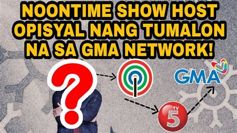 Noontime Show Host Opisyal Nang Tumalon Na Sa Gma Network Kapamilya At