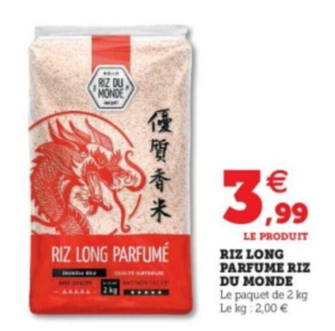 Promo Riz Long Parfume Riz Du Monde Chez Super U