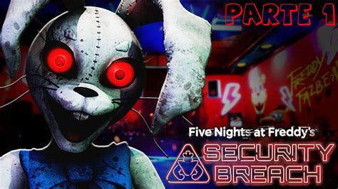 Jogando Pela Primeira Vez Fnaf Security Breach Parte Youtube