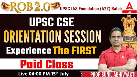 ROB 2 0 UPSC CSE Orientation Session Experience The First Paid Class By