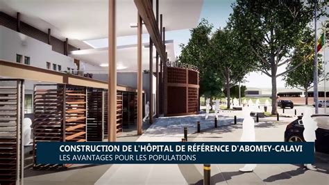 Construction de lHôpital de Référence dAbomey Calavi Les avantages