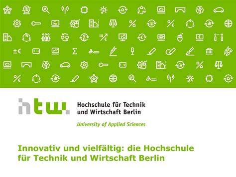 Innovativ und vielfältig Hochschule für Technik und Wirtschaft