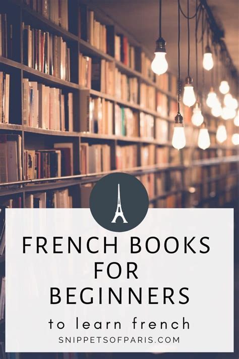 8 Easy French Books For Beginners | Snippets Of Paris