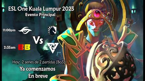 Dota 2 ESL ONE Kuala Lumpur 2023 Team Secret Vs Team Liquid Cast En