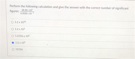 Solved Perform The Following Calculation And Give The Answer With The