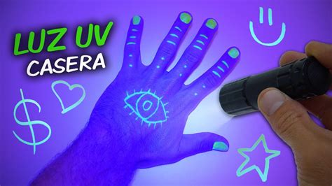 Como Hacer Luz Ultravioleta Casera Youtube