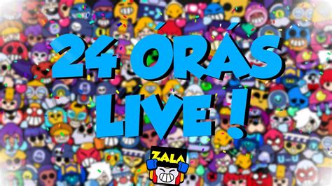 🔴24 ÓrÁs Live🔴 Brawl Stars Hun🔴road To Masters 🔴face Cam🔴 Youtube