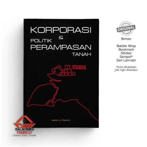 Korporasi Dan Politik Perampasan Tanah Laksmi A Savitri Balai Buku