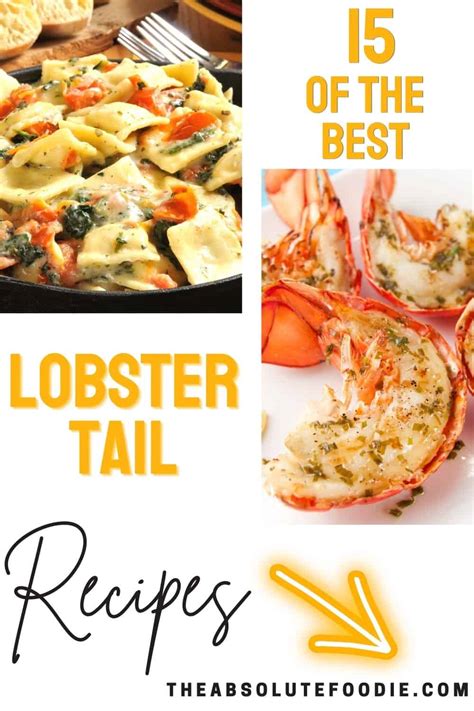 15 Tasty Lobster Tail Recipes - The Absolute Foodie