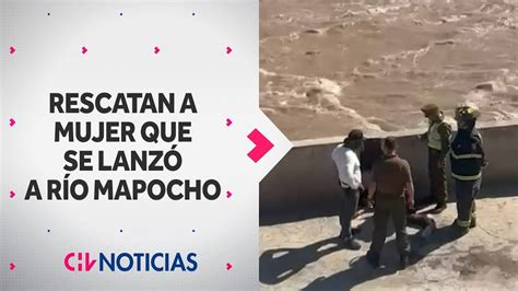 Mujer Se Lanz Al Lecho Del R O Mapocho Para Evitar Fiscalizaci N