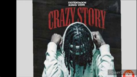 King Von Crazy Story Ft Xxxtentacion Youtube