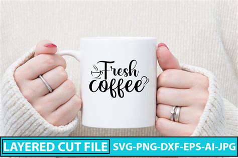 Fresh Coffee Svg Cut File Graphic By Designmedia Creative Fabrica