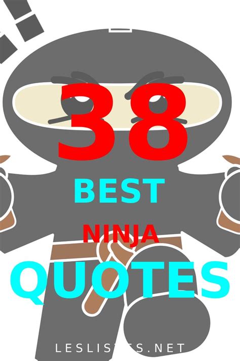 Top 38 Ninja Quotes Ninja Quote Nature Quotes Quotes