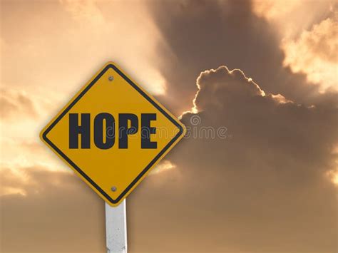 Hope Sign Stock Image Image Of Feeling Life Marriage 17775693