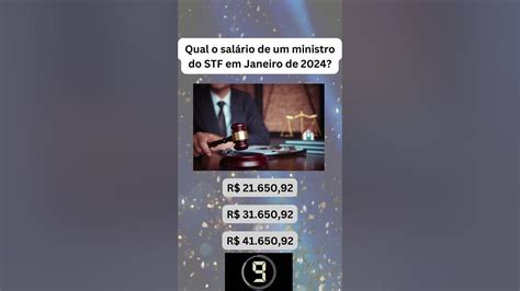Qual O Salário De Um Ministro Do Stf - Qual o salário de um ministro do supremo - STF? Janeiro de 2024 🧠💡 # ...